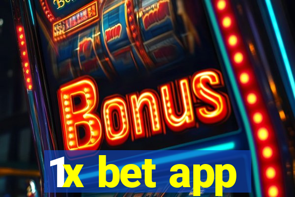 1x bet app